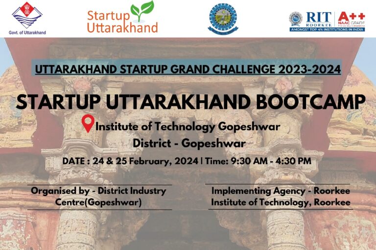 DIC Chamoli is proud to announce the organization of a transformative two-day event-'Startup Uttarakhand Challenge'. This pioneering initiative Is being facilitated by RIT Roorkee. Scheduled to take place from February 24th to 25th, 2024, this event is poised to provide an exceptional platform for fostering innovation, collaboration, and entrepreneurial spirit within Uttarakhand's vibrant startup ecosystem.

Venue: Institute of Technology Gopeshwar, Chamoli
